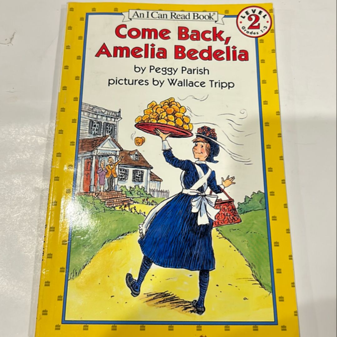 Come Back, Amelia Bedelia