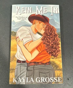 Rein Me in (the Cowboys of Night Hawk)