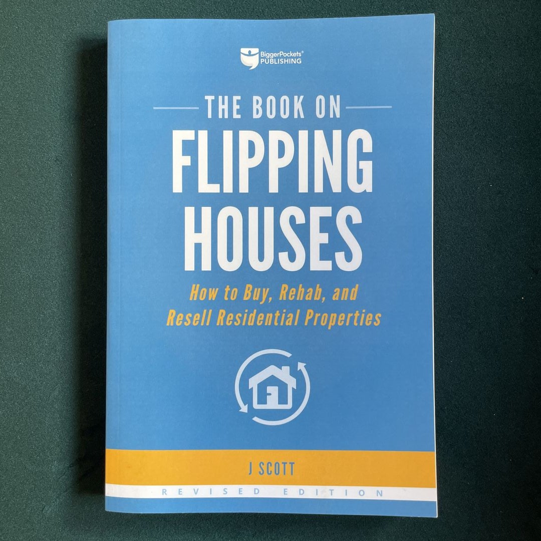 The Book on Flipping Houses