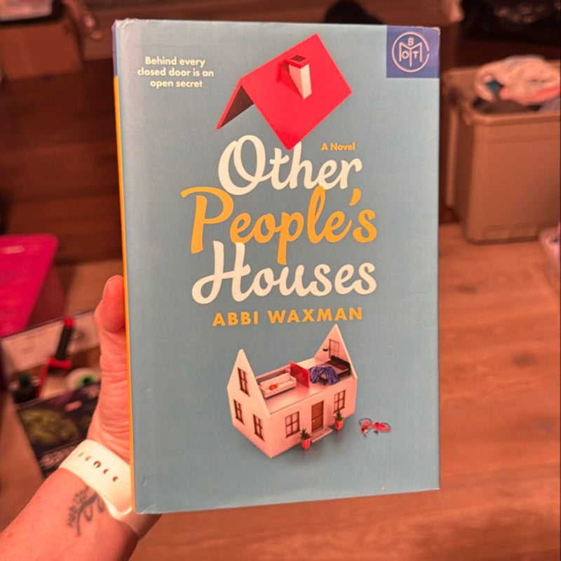 Other people’s houses