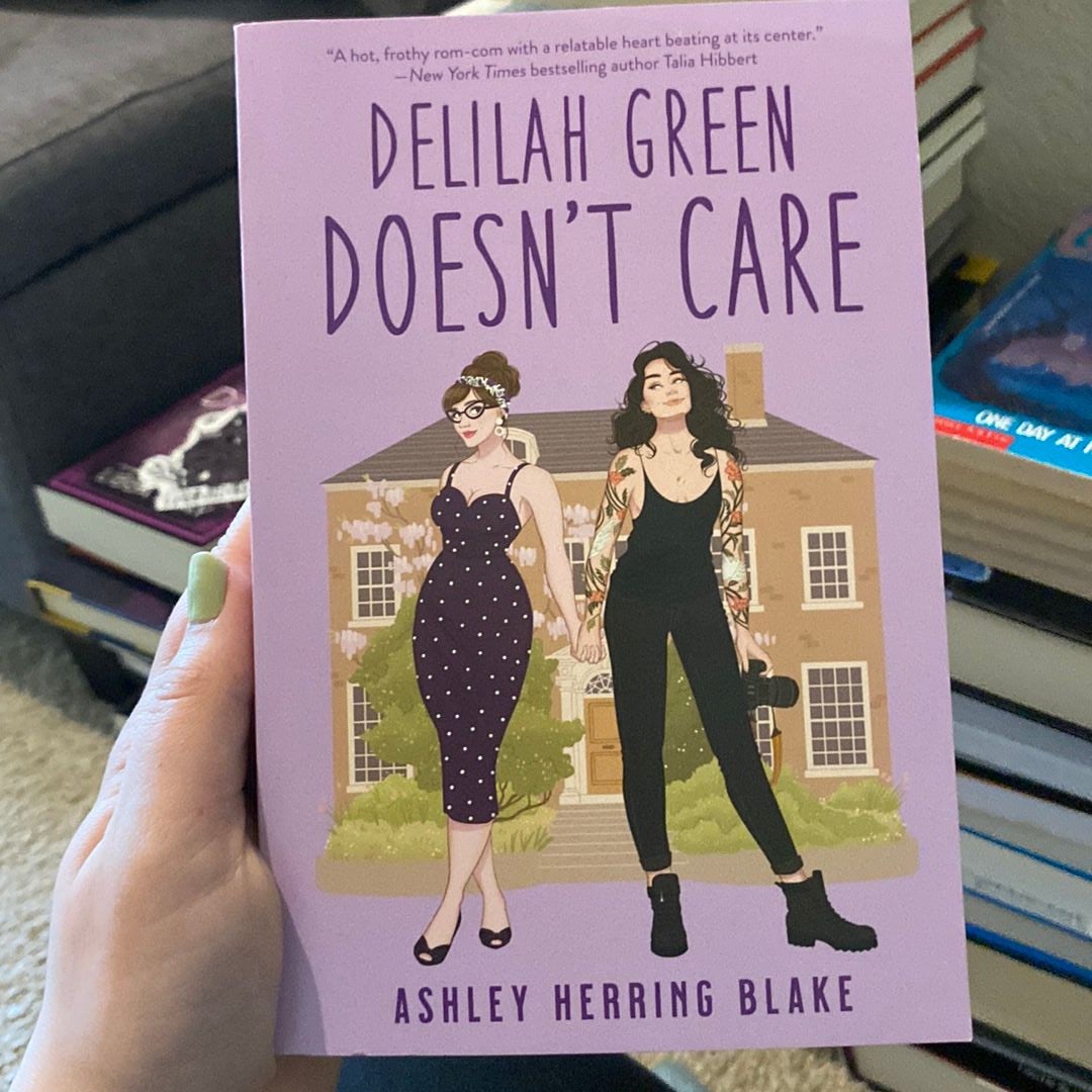 Delilah Green Doesn't Care by Ashley Herring Blake, Paperback Pangobooks