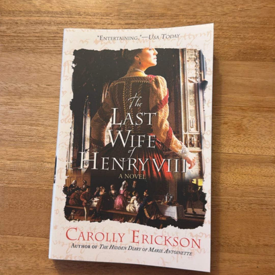 The Last Wife of Henry VIII