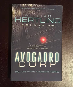 Avogadro Corp, Singularity Series book 1