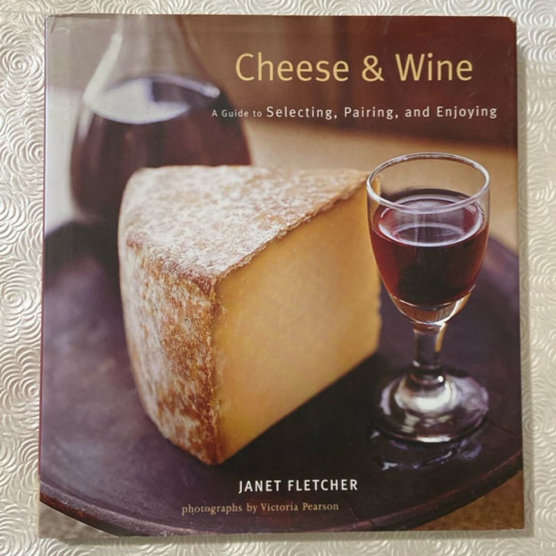 Cheese and Wine