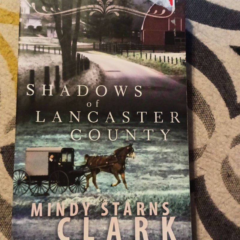 Shadows of Lancaster County