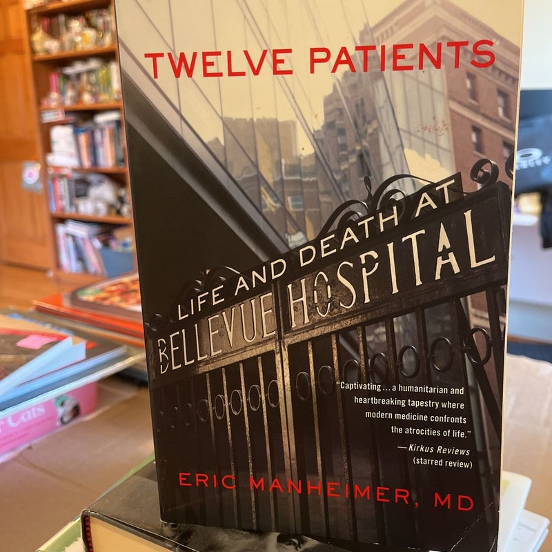 Twelve Patients