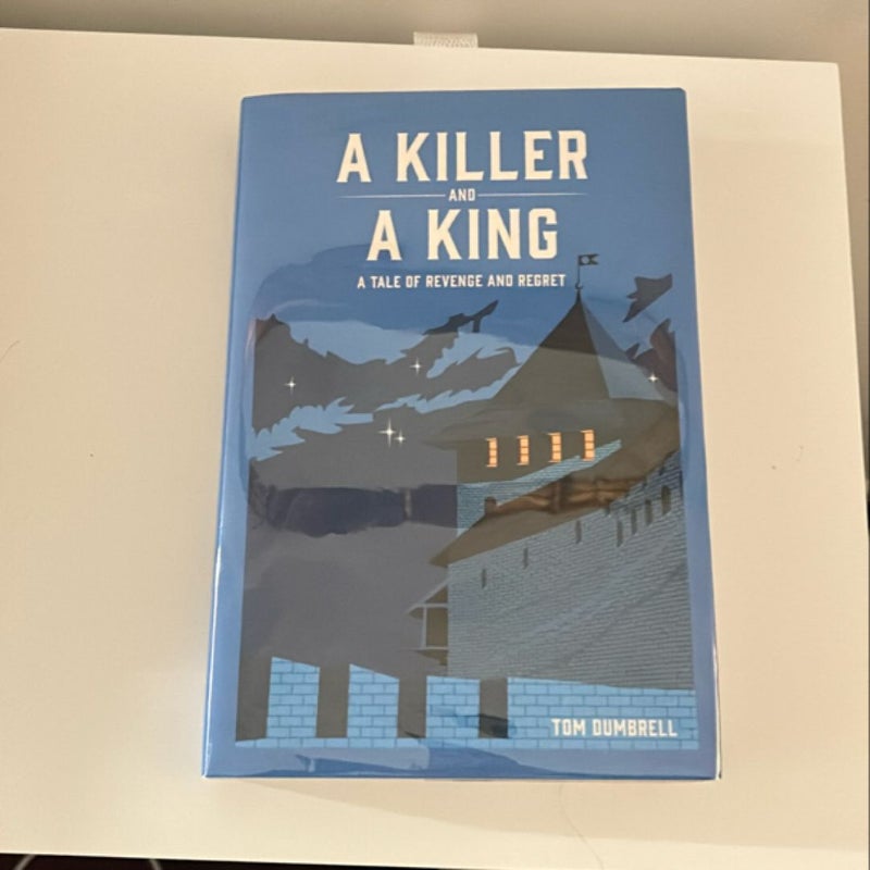 A Killer and a King (Broken Binding Exclusive Edition)