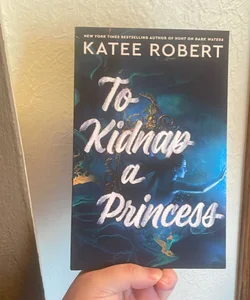 To Kidnap a Princess