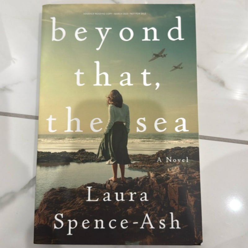 Beyond That, The Sea