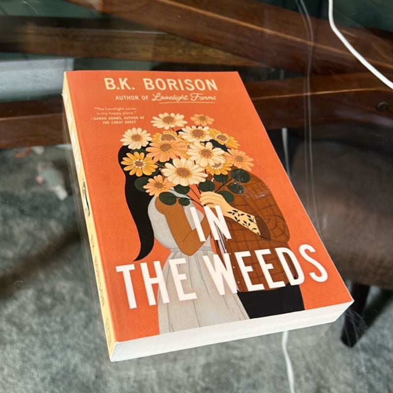 In the Weeds