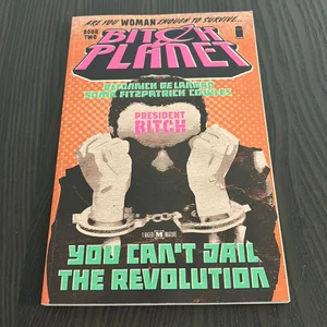 Bitch Planet, Volume 2
