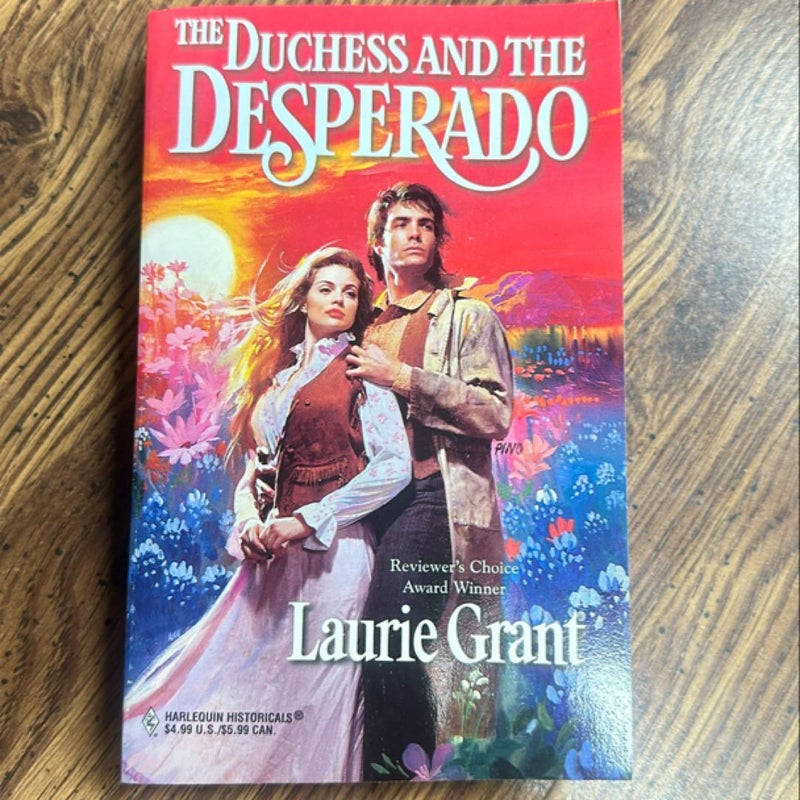 The Duchess and the Desperado