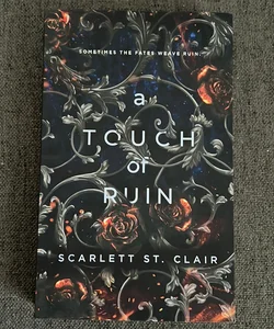 A Touch of Ruin (signed)