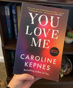 You Love Me (You #3)