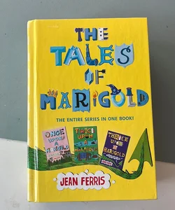 The Tales of Marigold Three Books in One!