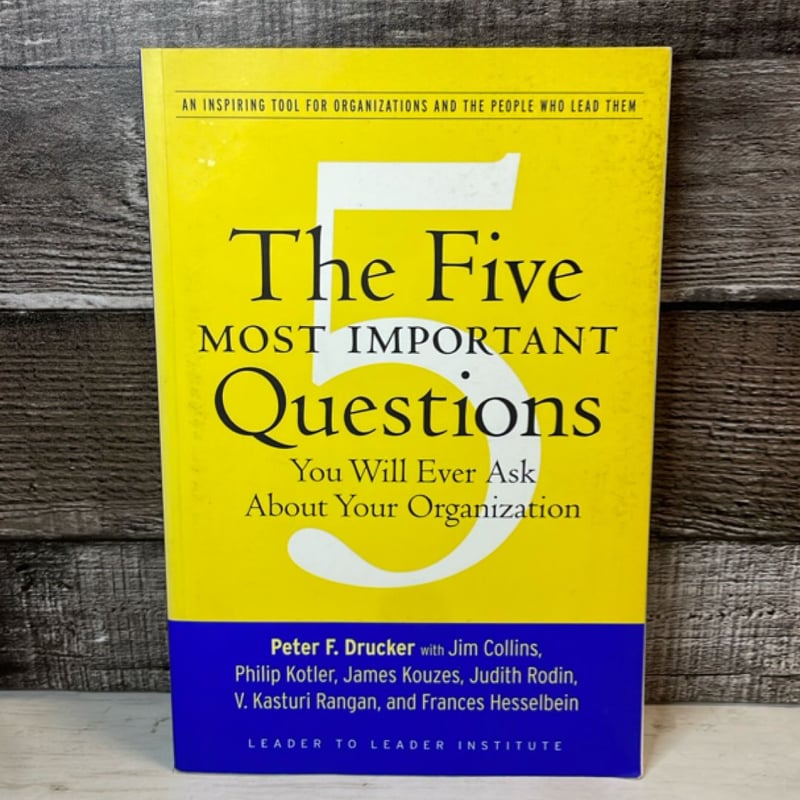 The Five Most Important Questions You Will Ever Ask about Your ...