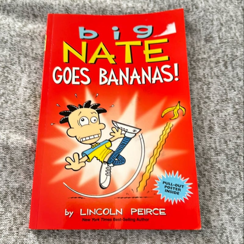 Big Nate Goes Bananas!