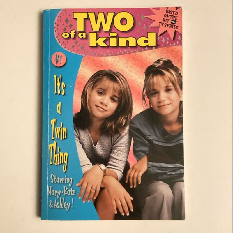 Two of a Kind #01: It's a Twin Thing