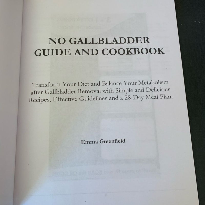 No Gallbladder Guide and Cookbook