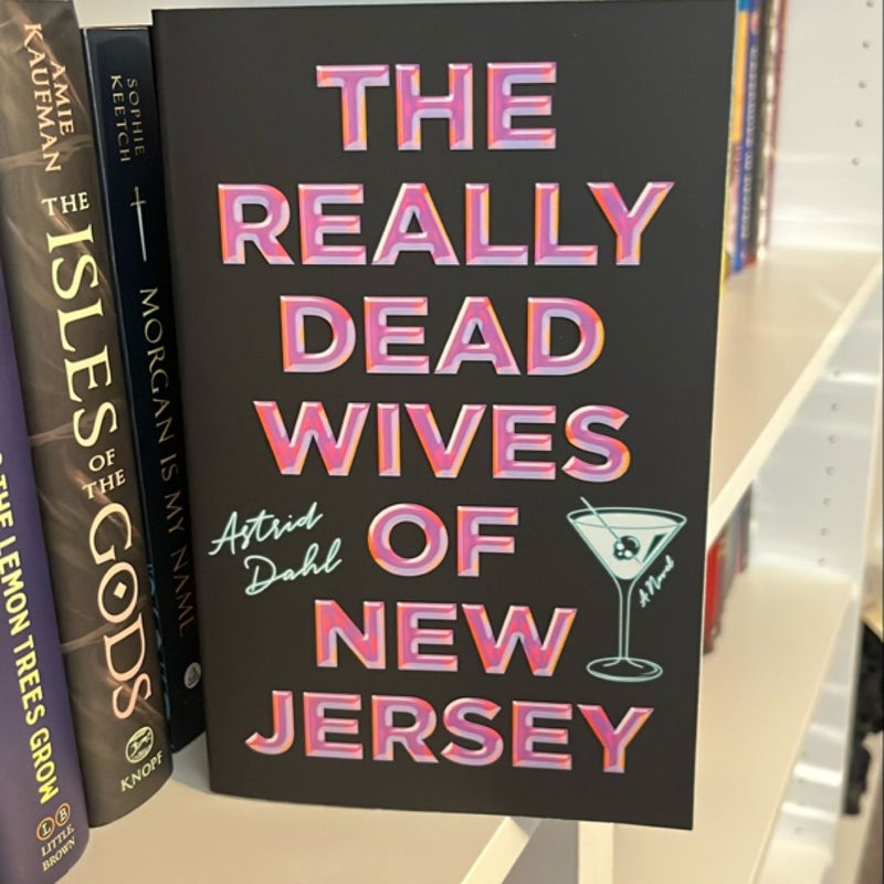 The Really Dead Wives of New Jersey