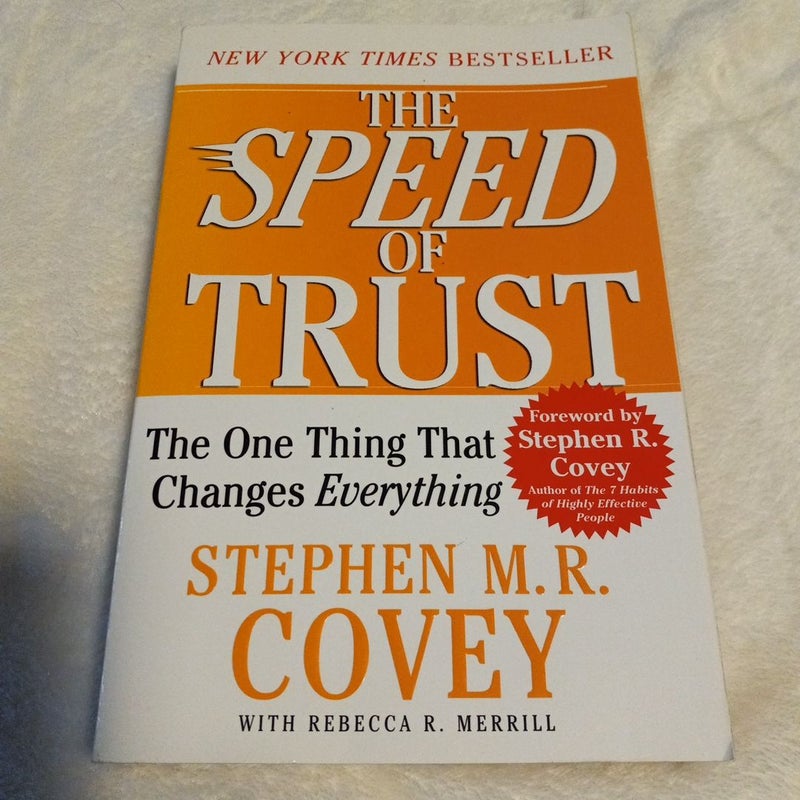 The SPEED of Trust