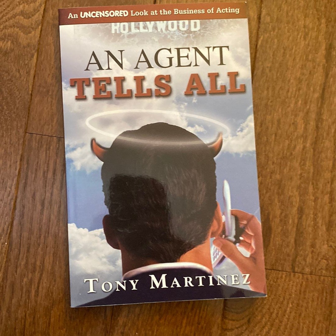 An Agent Tells All