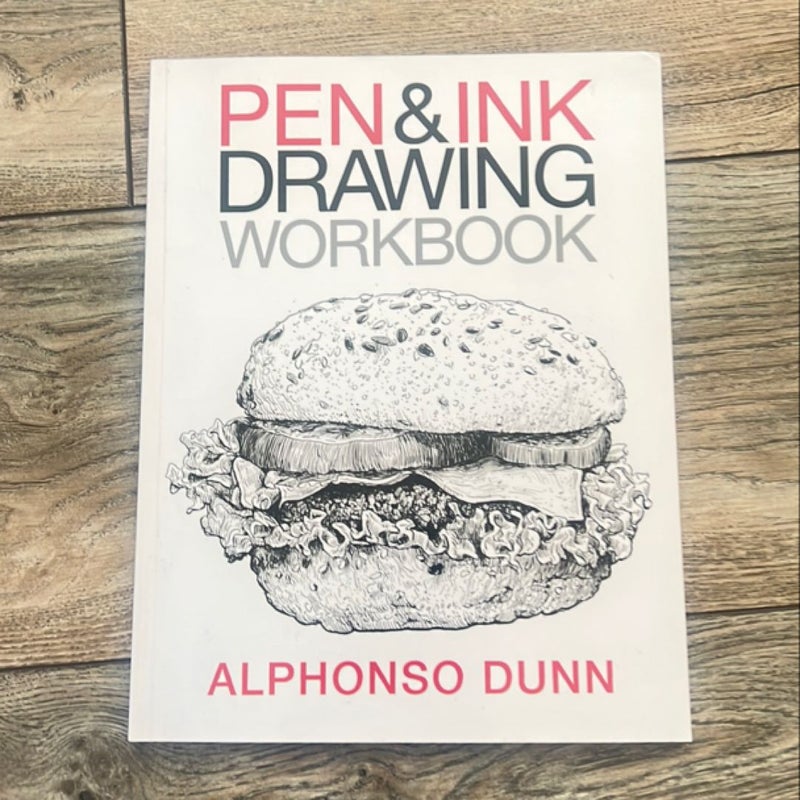 Pen and Ink Drawing Workbook