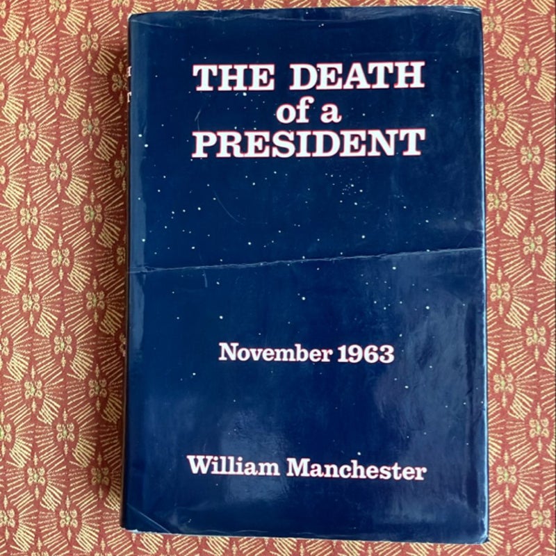 The Death of a President