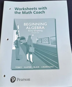 Video Workbook with the Math Coach for Beginning Algebra