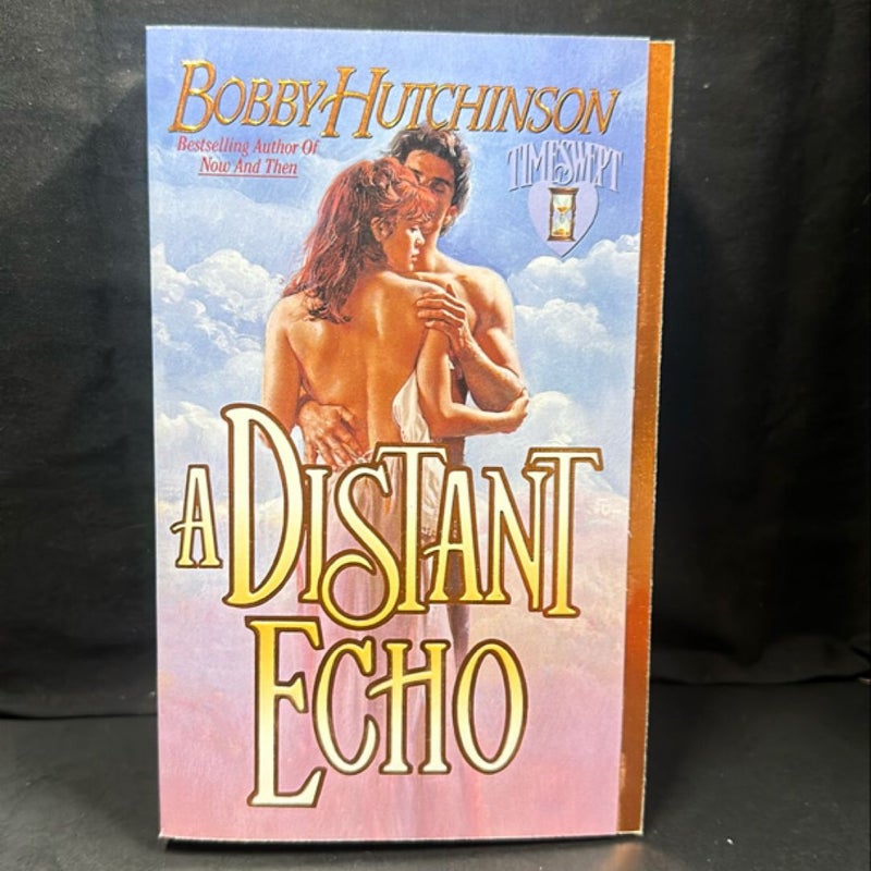 A Distant Echo