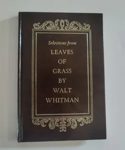 Selections from Leaves of Grass