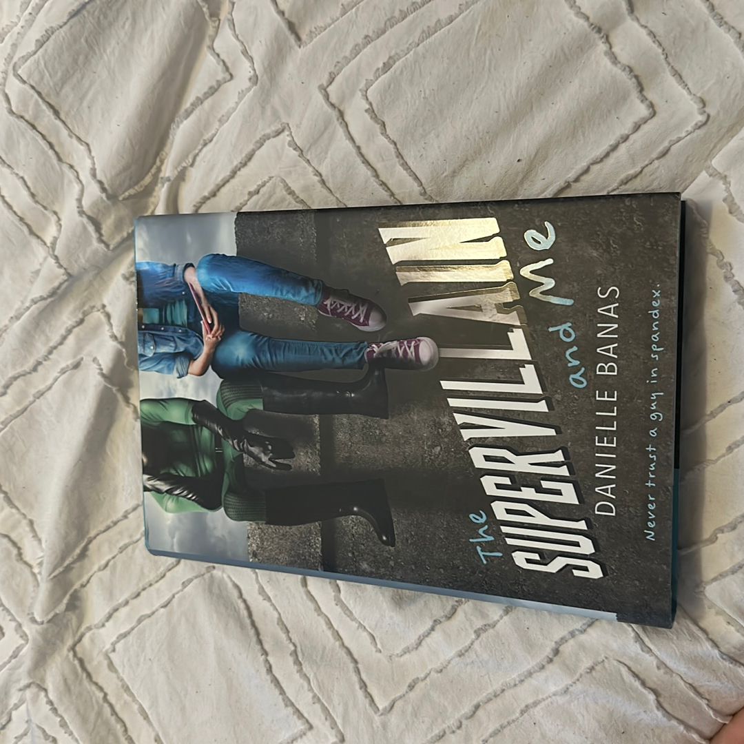 The Supervillain and Me