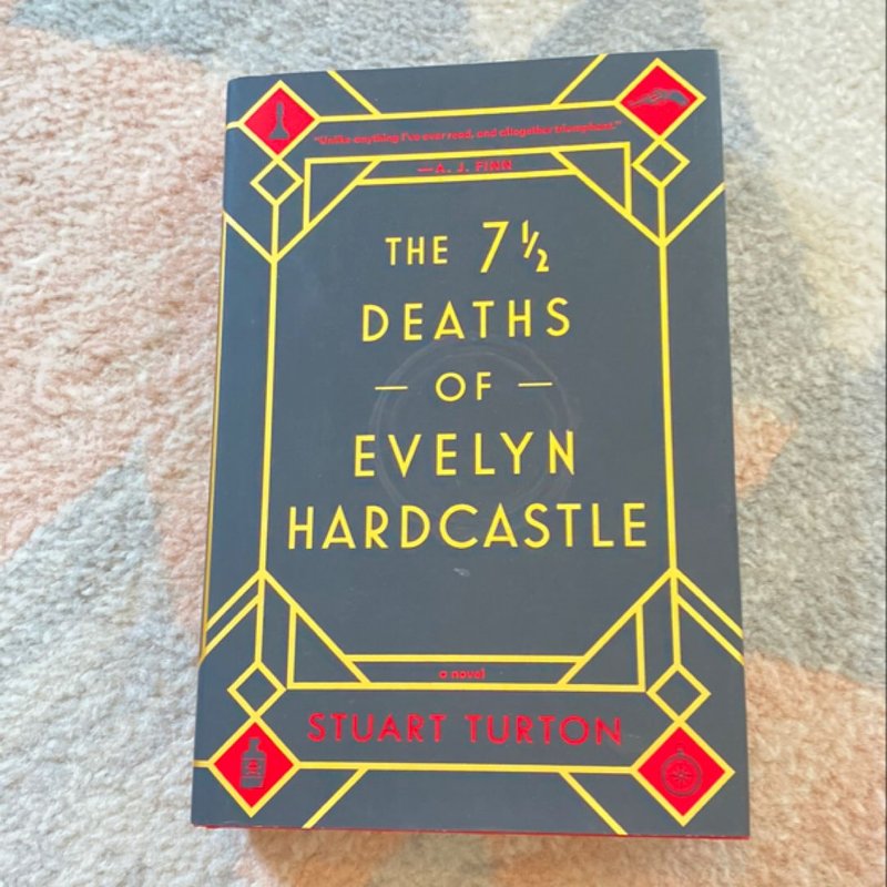 The 7 1/2 Deaths of Evelyn Hardcastle by Stuart Turton