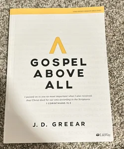 Gospel above All - Bible Study Book