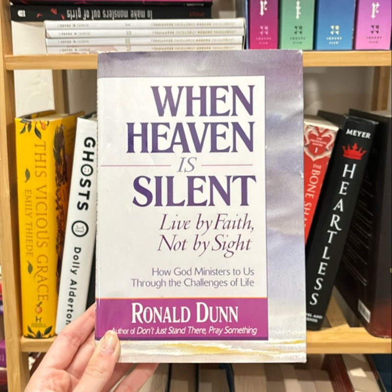 When Heaven Is Silent