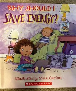 Why Should I Save Energy