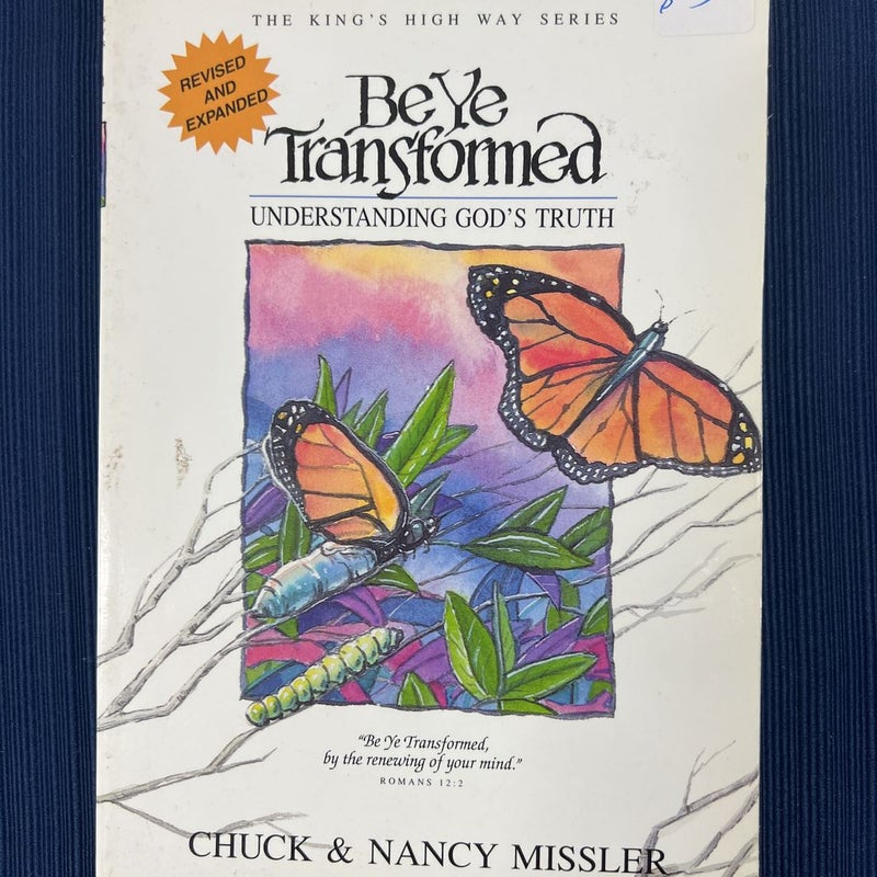 Be Ye Transformed