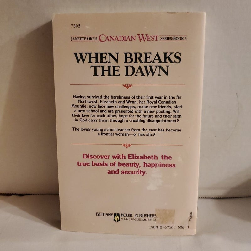 When Breaks the Dawn