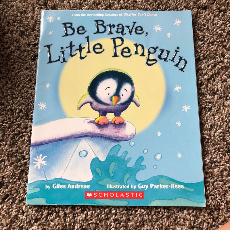 Be Brave, Little Penguin