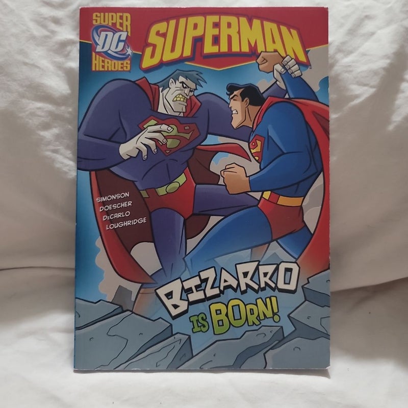 Bizarro Is Born!