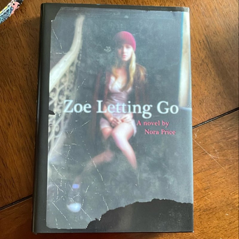 Zoe Letting Go