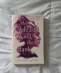 The Dead and the Dark 