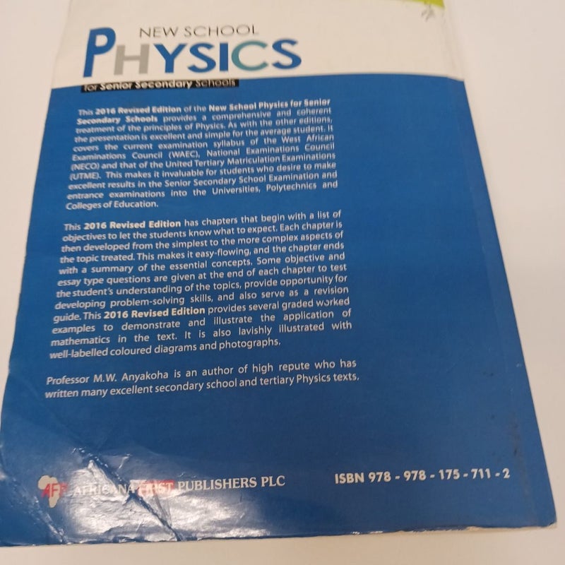 New School Physics for Senior  Secondary schools 