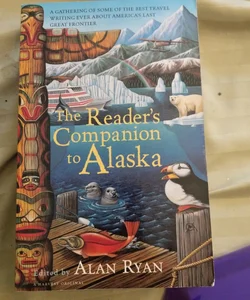 The Reader's Companion to Alaska