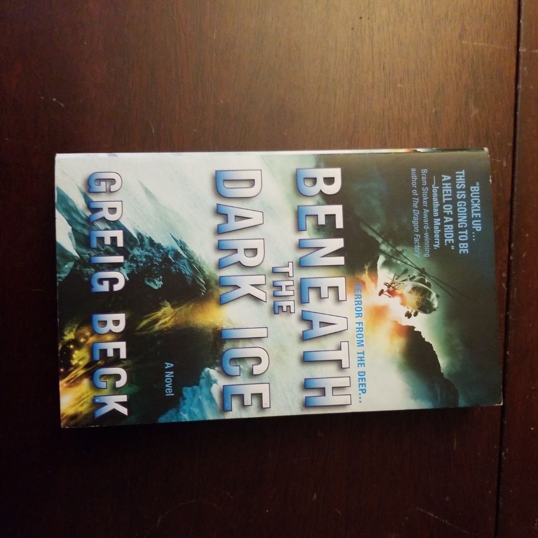 Beneath the Dark Ice