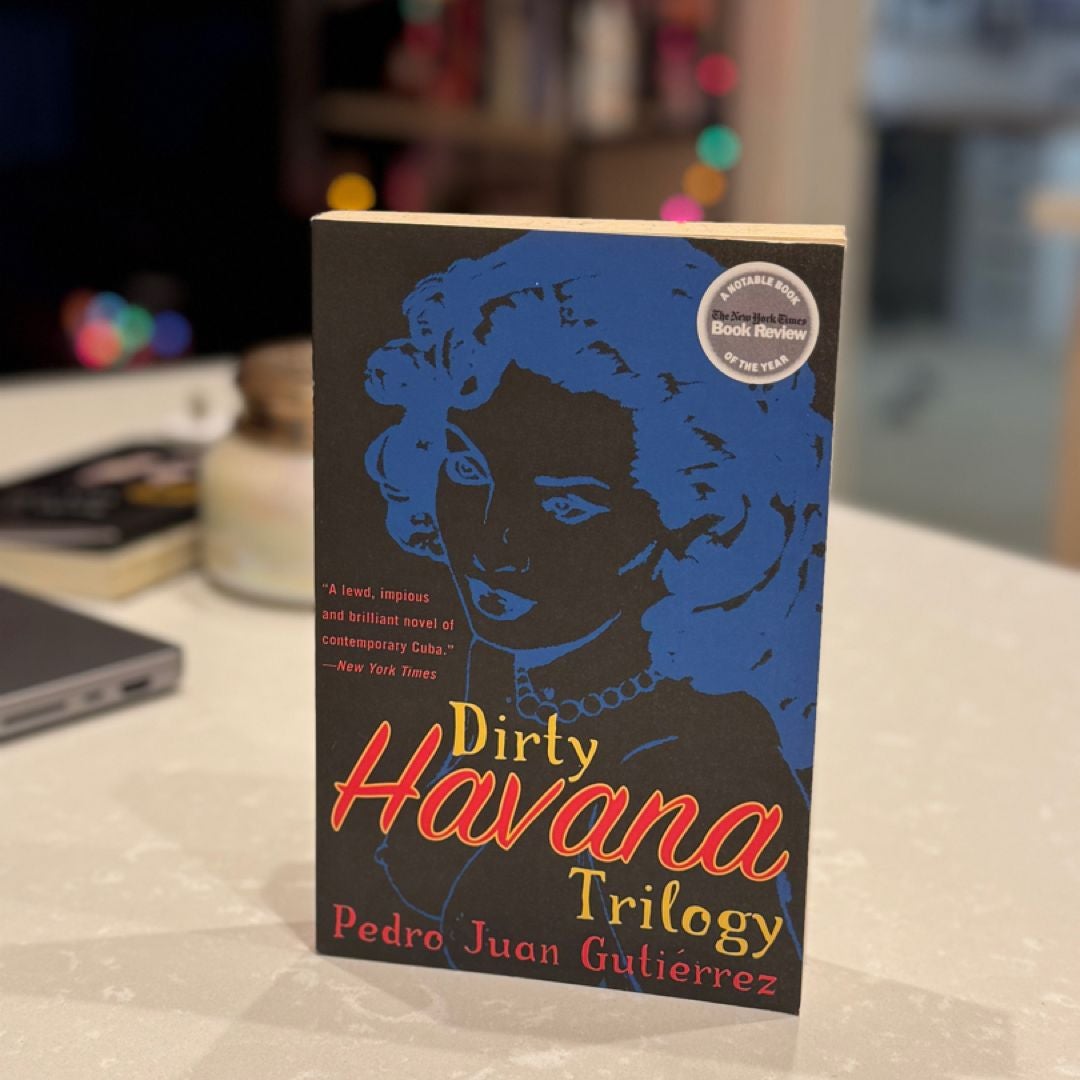 Dirty Havana Trilogy