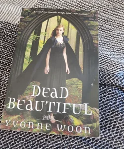 Dead Beautiful