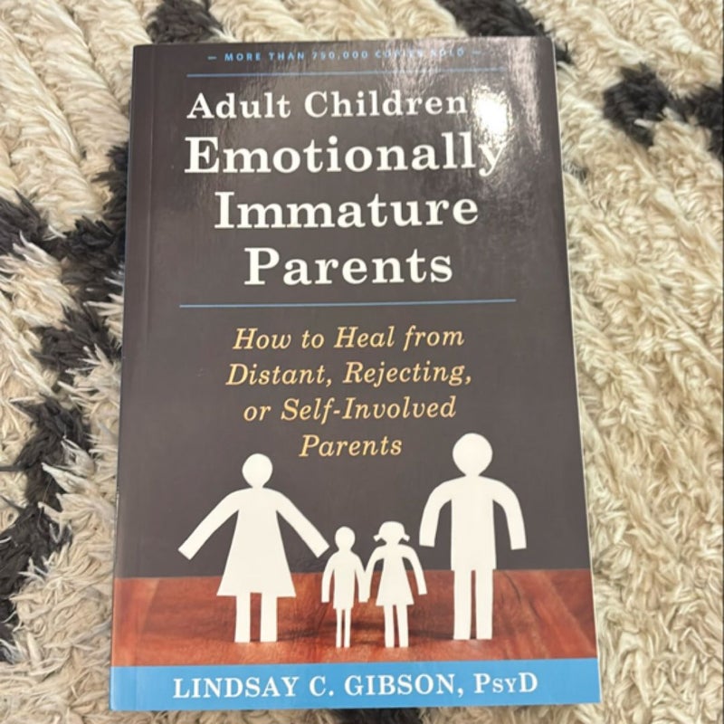 Adult Children Emotionally Immature Parents