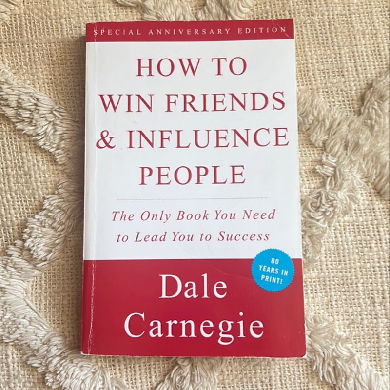 How to Win Friends and Influence People