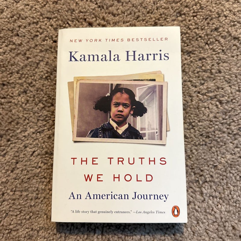The Truths We Hold